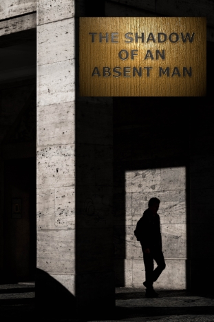 The Shadow of an Absent Man